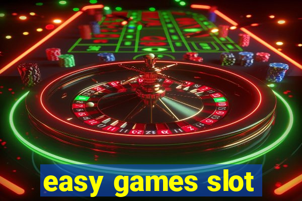 easy games slot